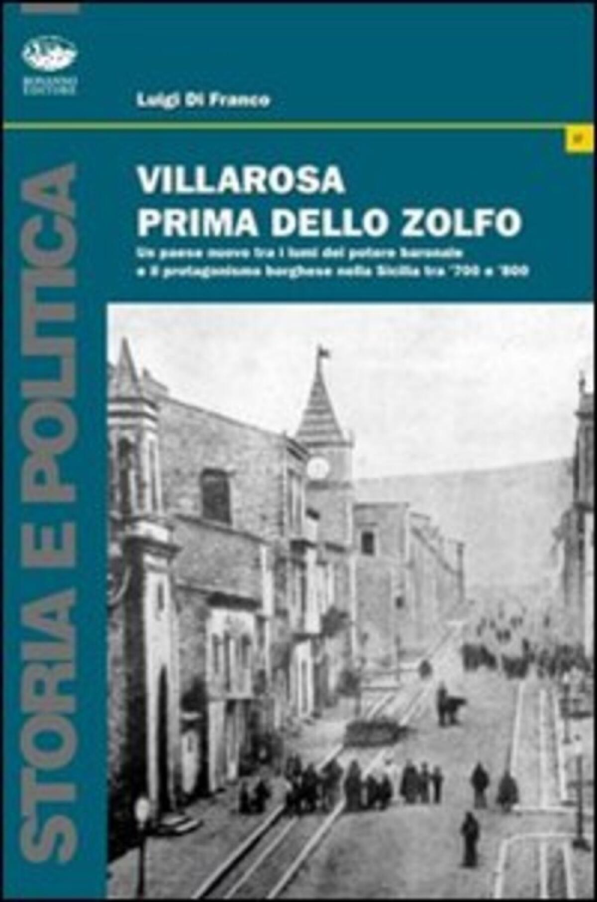 Libro di Di Franco: “Villarosa prima dello zolfo” - 