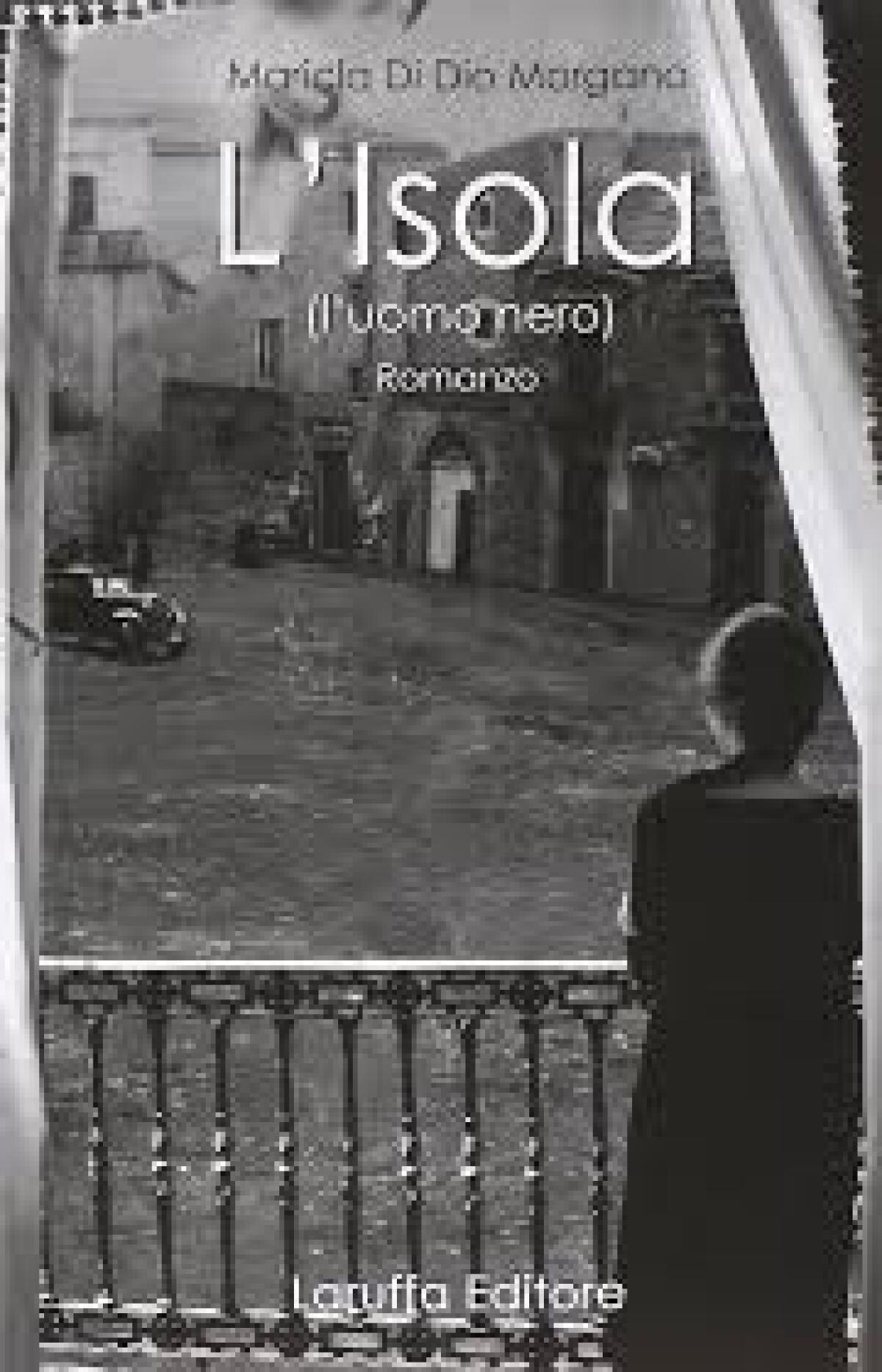 "L‘ISOLA (L’UOMO NERO)" by Maricla Di Dio Morgano - 