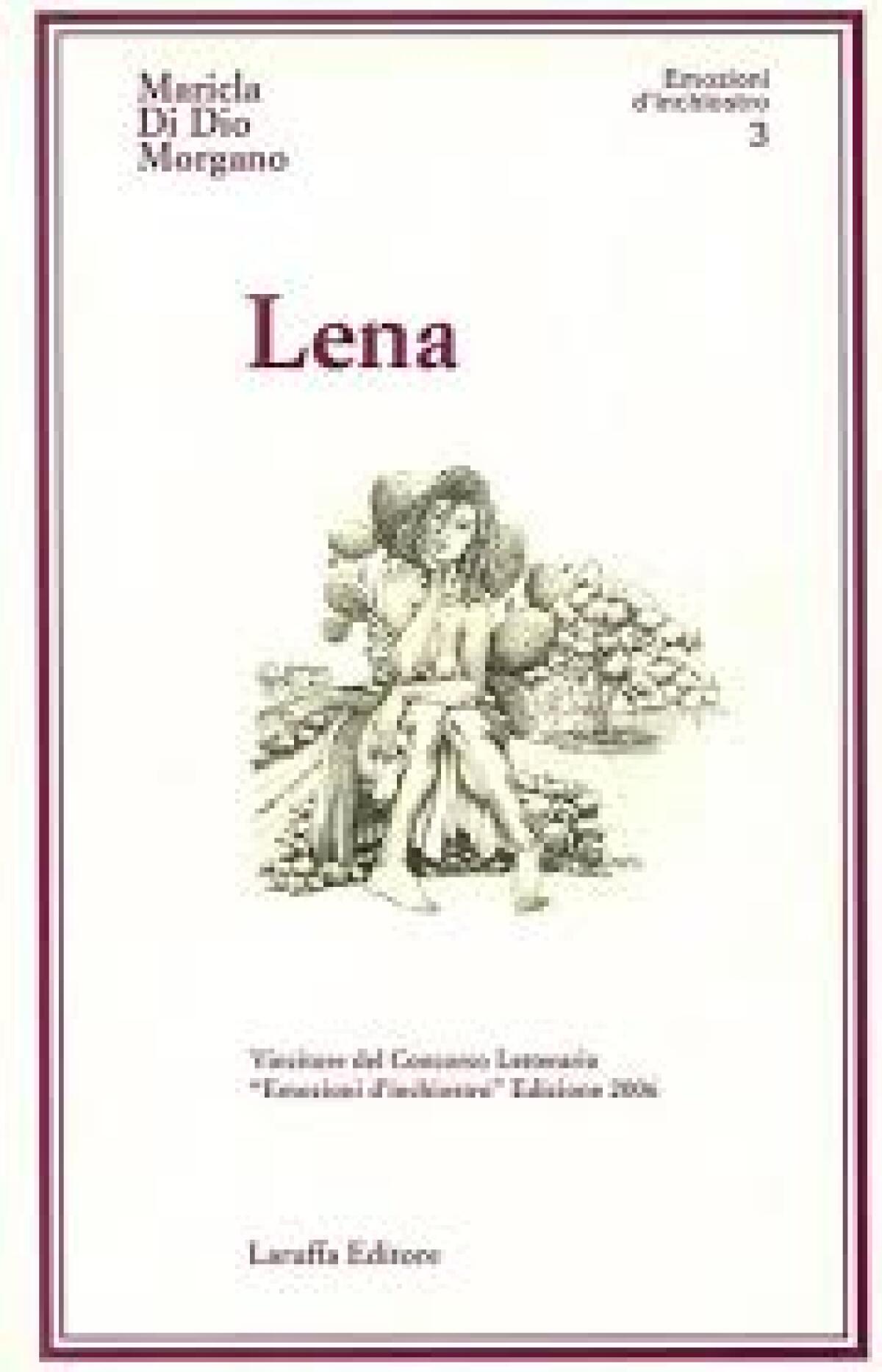 "Lena" by Maricla Di Dio Morgano - 
