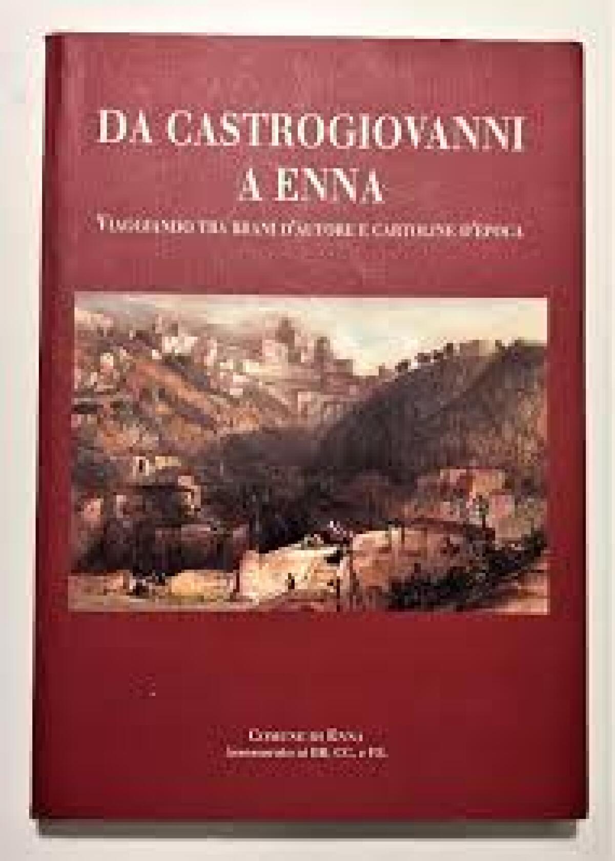 'Da Castrogiovanni ad Enna' by Lombardo e Serrafiore - 