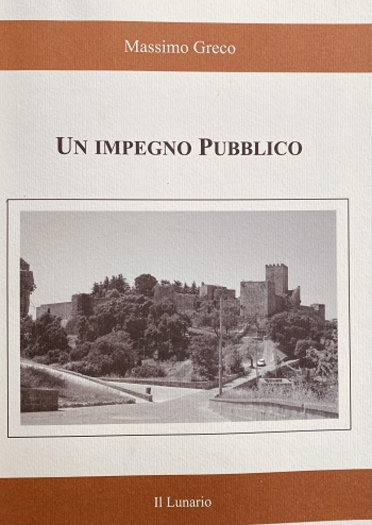 Un impegno pubblico – by Massimo Greco - 