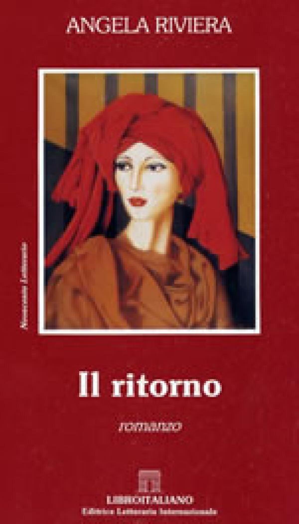 "Il ritorno" – by Angela Riviera - 