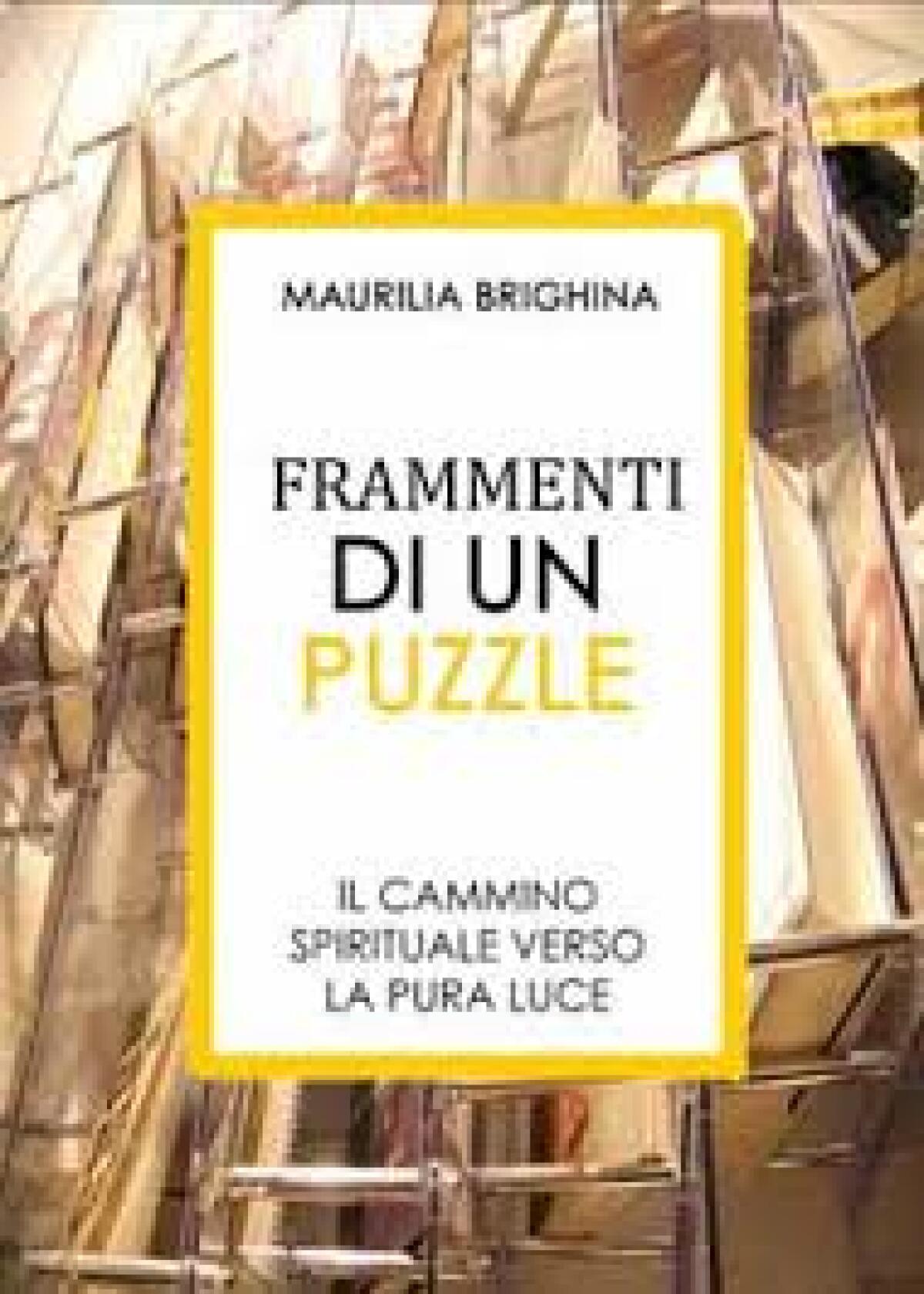 "Frammenti di un puzzle" by Maurilia Brighina - 