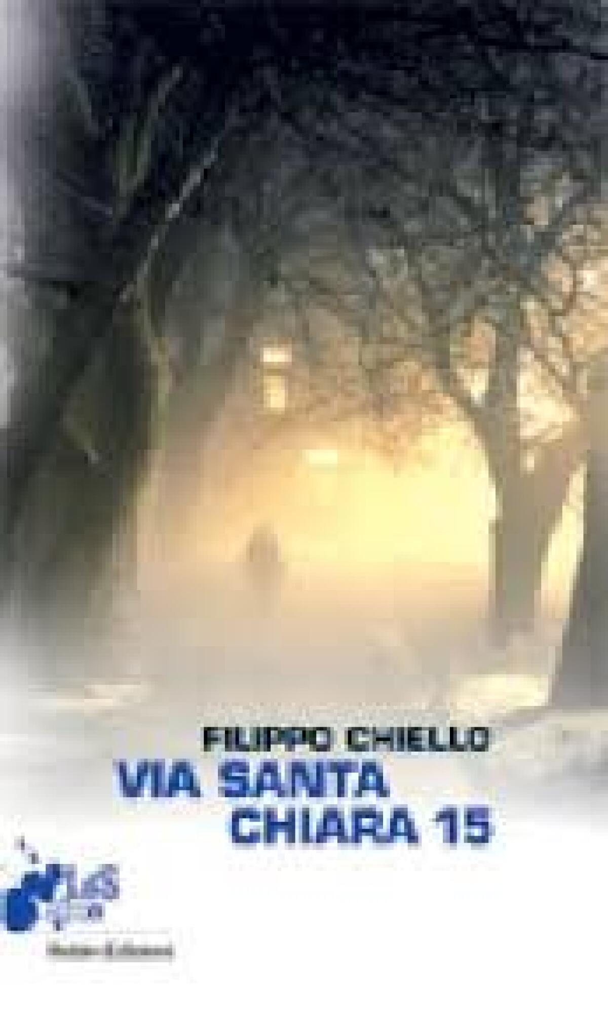 "Via Santa Chiara 15" by Filippo Chiello - 