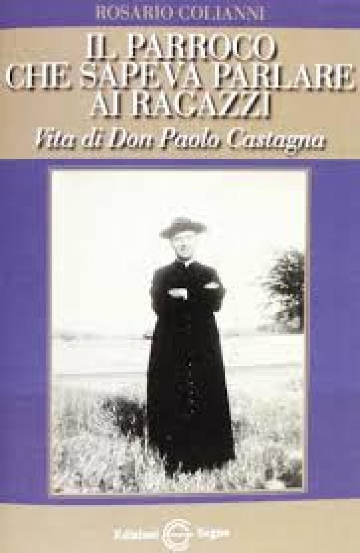 “Il Parroco che sapeva parlare ai ragazzi” by Rosario Colianni - 