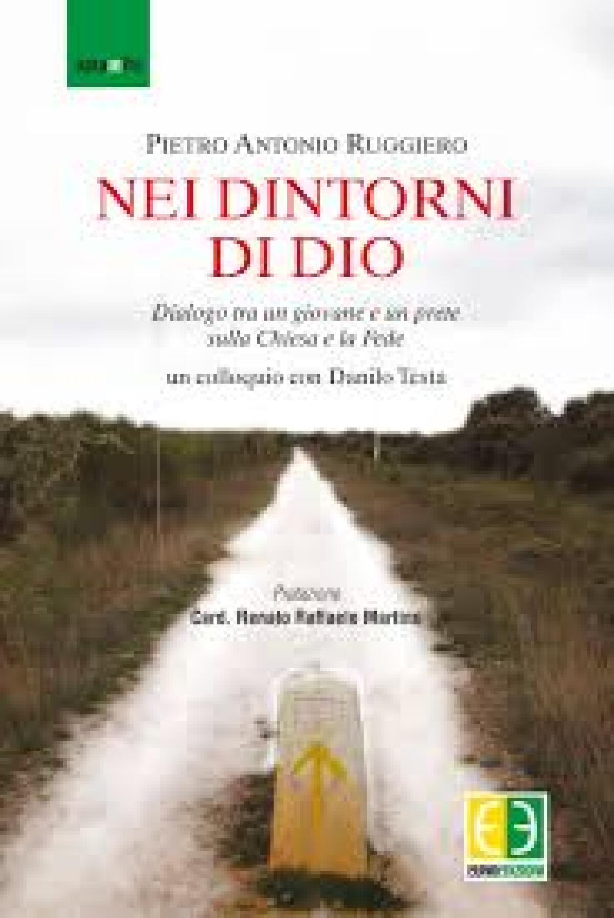 'Nei dintorni di Dio' by Pietro Antonio Ruggero - 