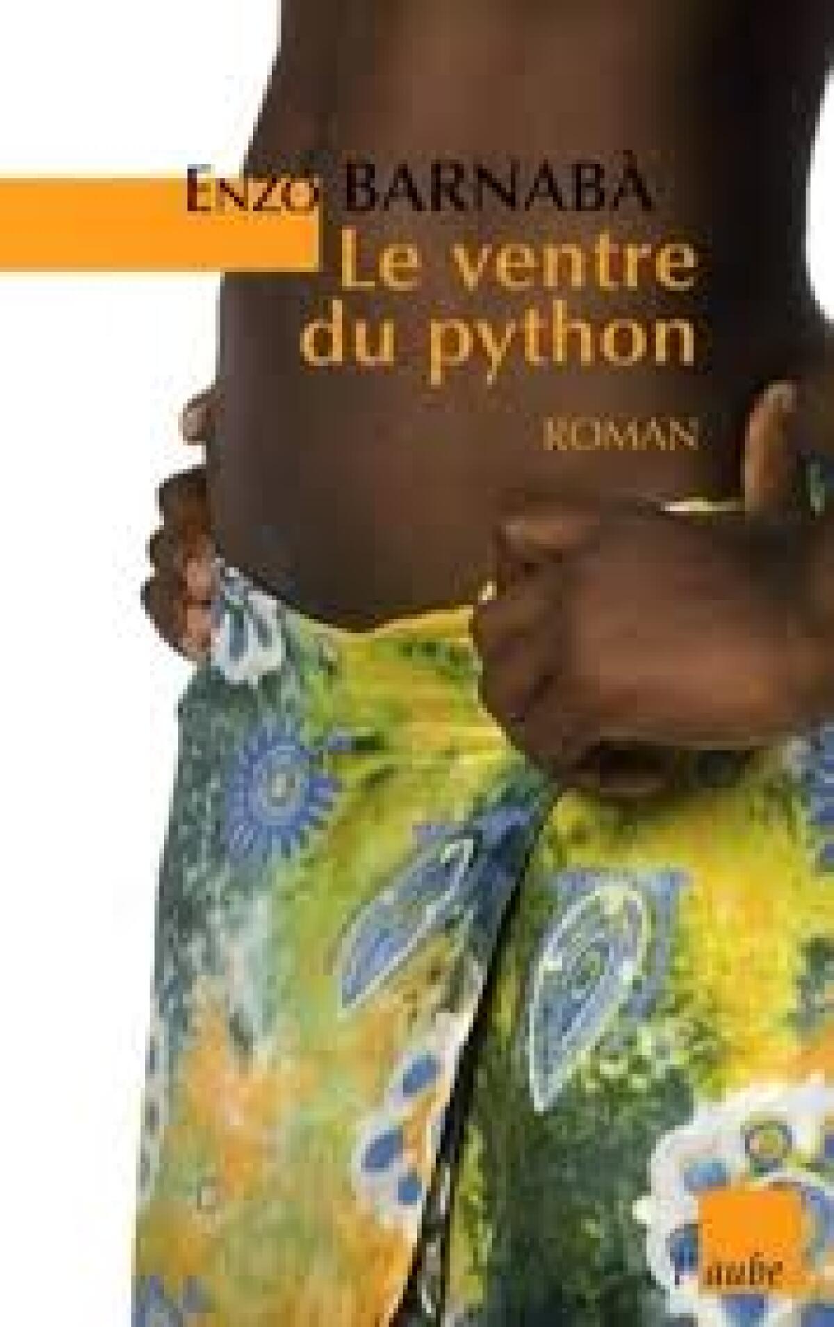 "Le ventre du python" by Enzo Barnabà - 