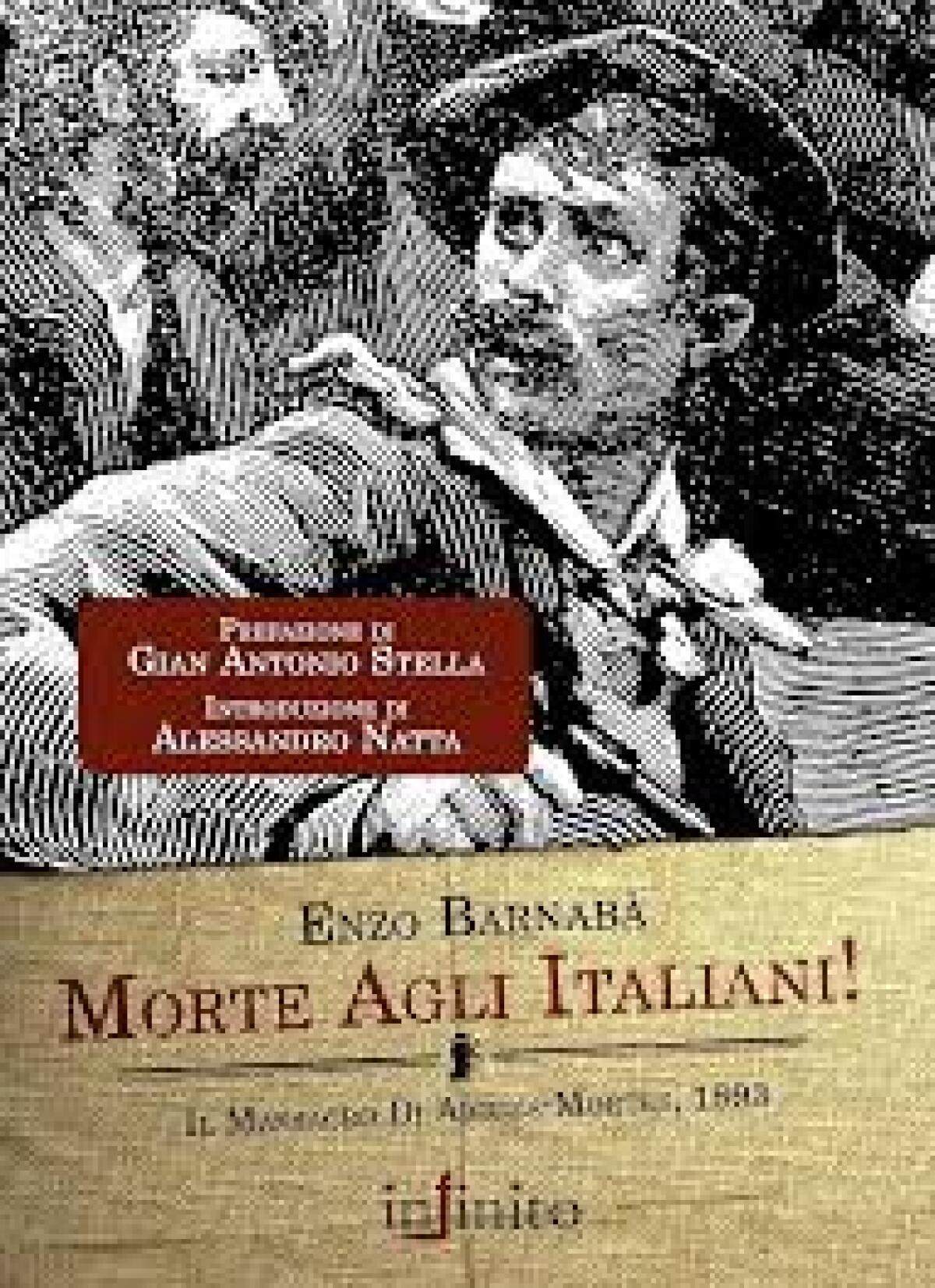 “Morte agli italiani!" by Enzo Barnabà - 