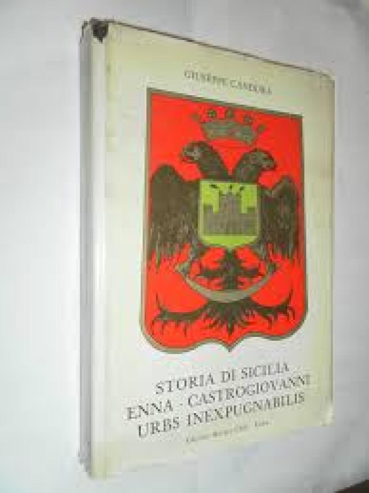 'Castrogiovanni Urbs inexpugnabilis' by Giuseppe Candura - 