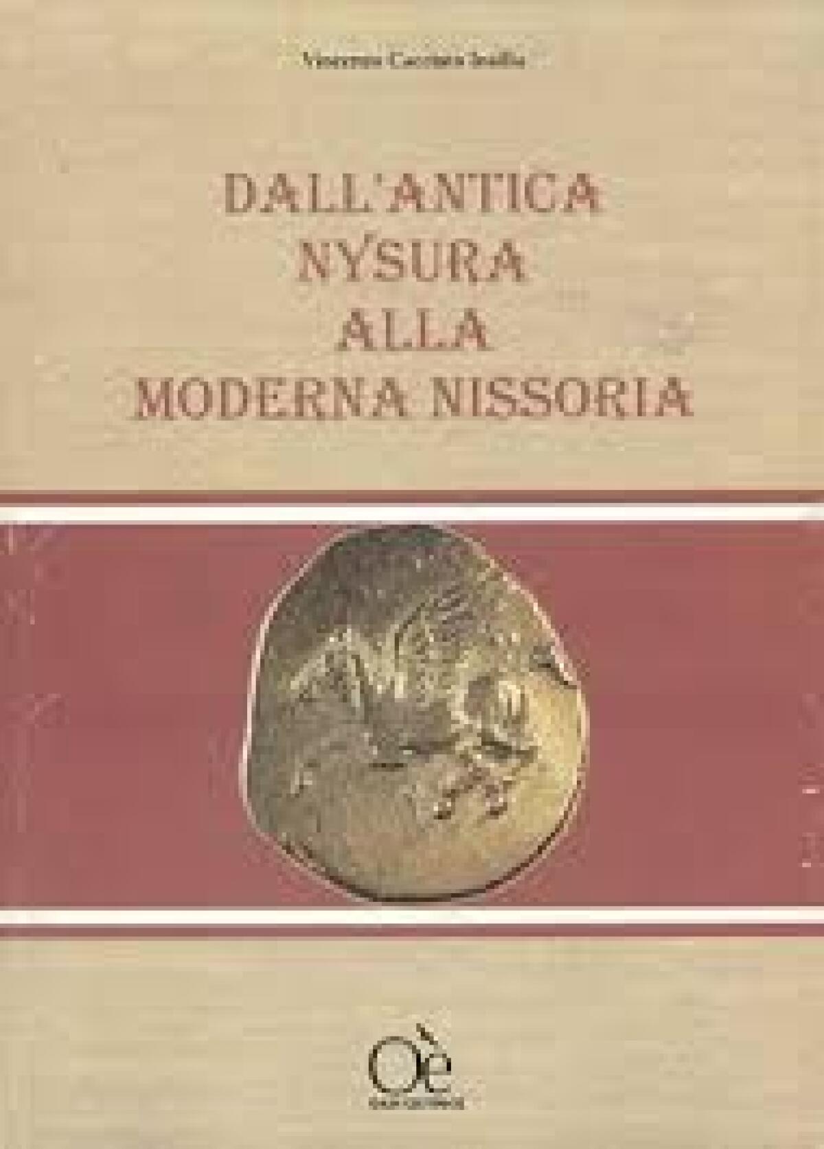 'Dall’antica Nysura alla moderna Nissoria' by V.C.Insilla - 