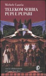 ‘Telekom Serbia Pupi e pupari’ by Michele Lauria