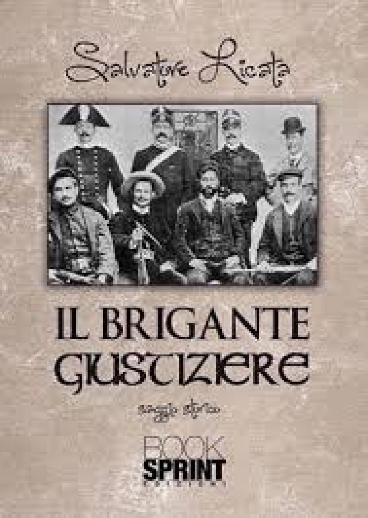 "Il brigante giustiziere" by Salvatore Licata - 