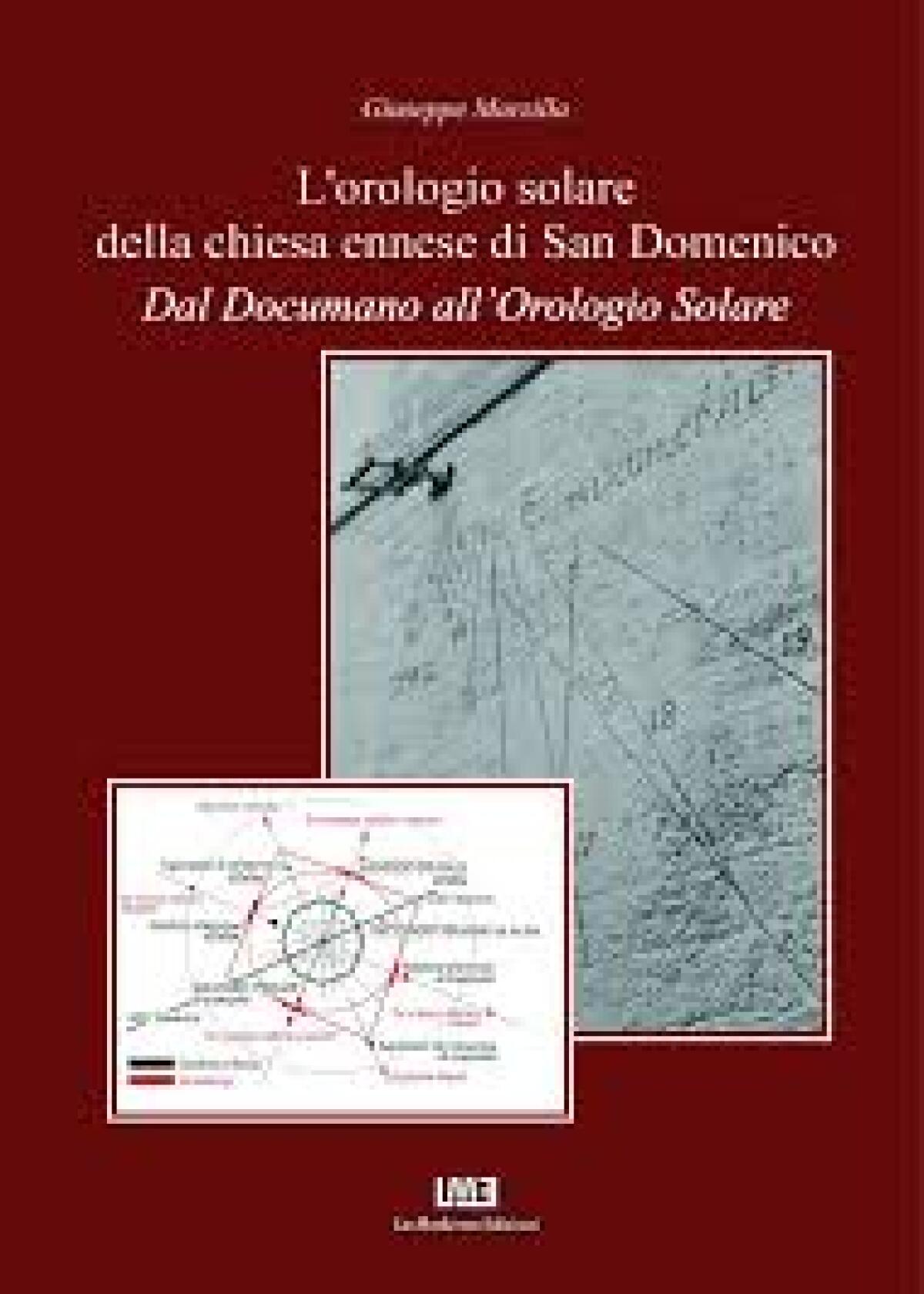 Enna. Presentato il libro “L’orologio solare della chiesa di San Domenico” - 