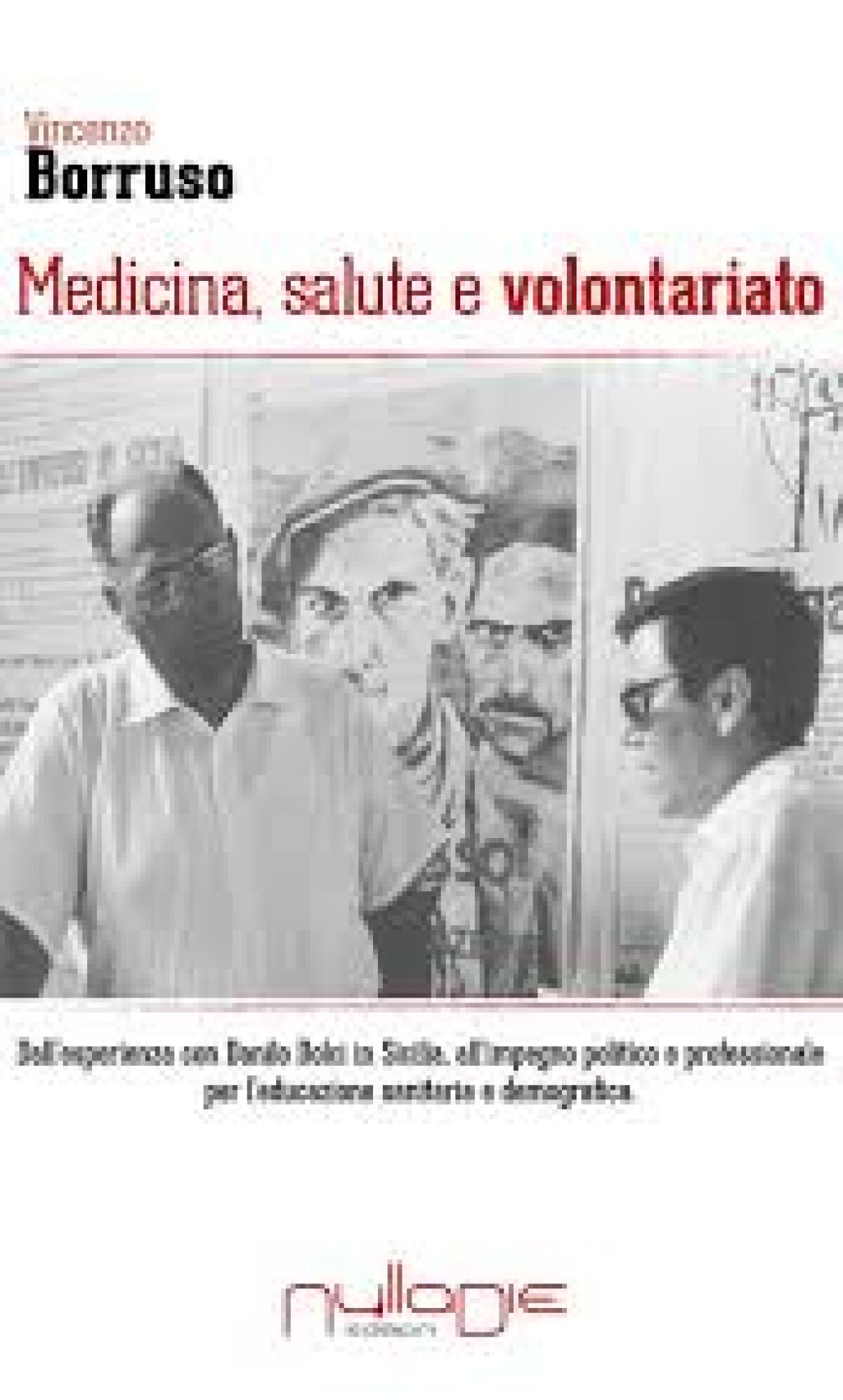 Piazza Armerina: Presentazione del libro “Medicina, Salute e Volontariato” di Vincenzo Borruso - 