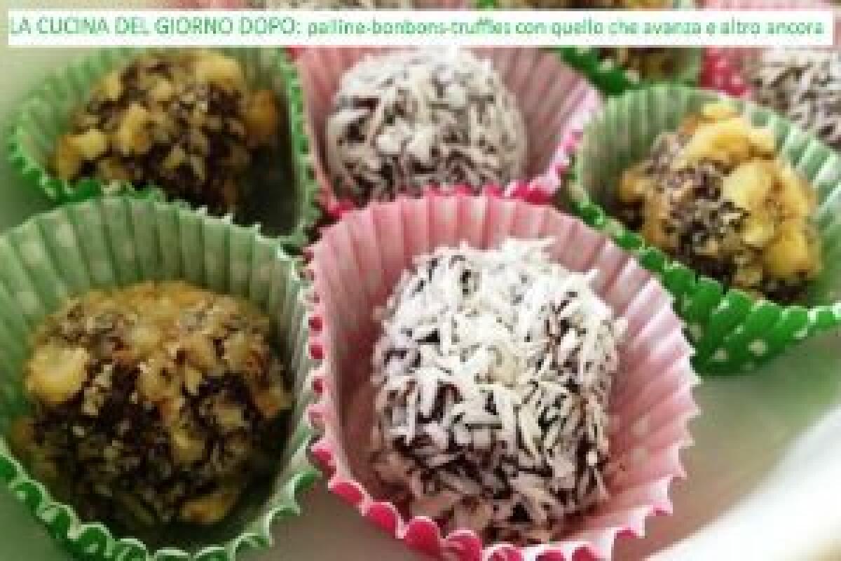 La cucina del giorno dopo. Bonbons–palline - 
