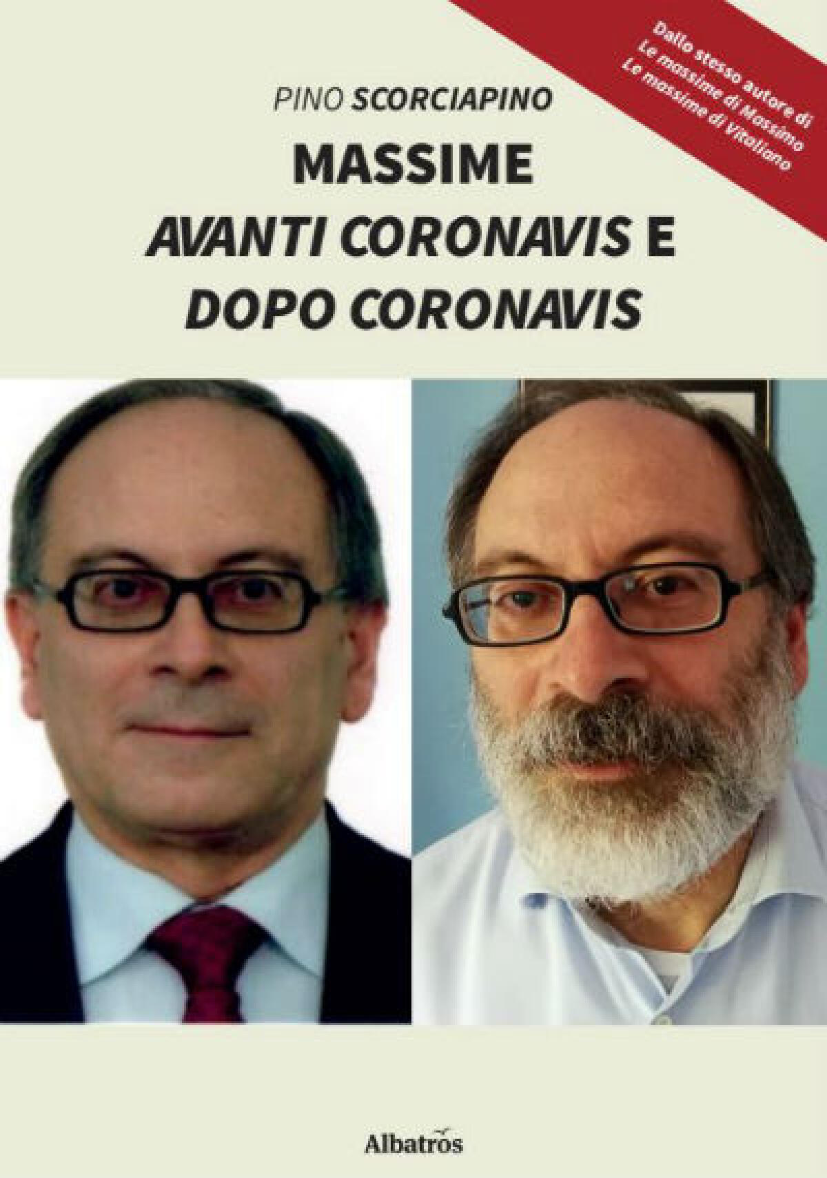 Libro di Pino Scorciapino: Massime avanti Coronavis e dopo Coronavis - 
