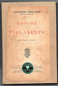 Napoleone Colajanni a 100 anni dalla morte. La denuncia dell’intreccio tra Banche e Governo
