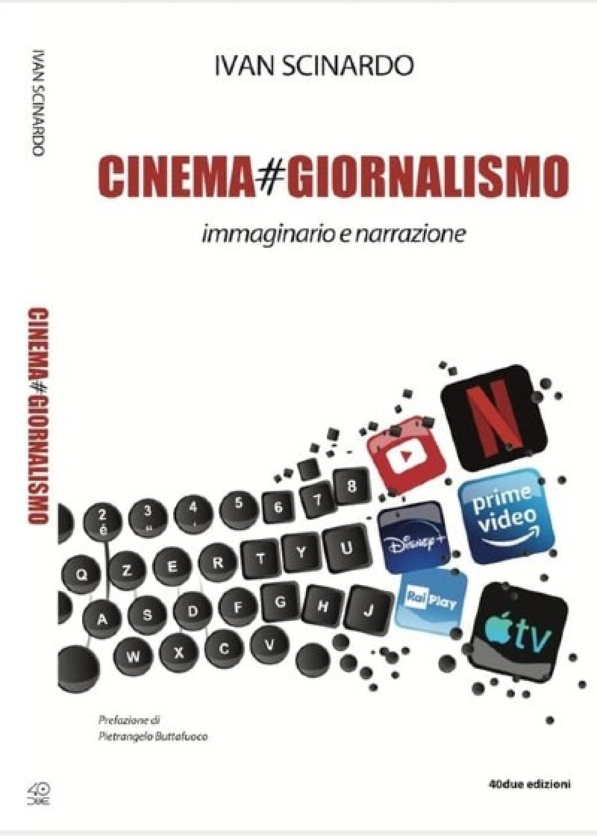 Cinema#Giornalismo: narrazione di Ivan Scinardo - 