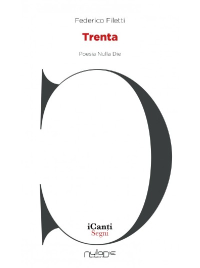 Raccolta di poesie "Trenta" di Federico Filetti di Piazza Armerina