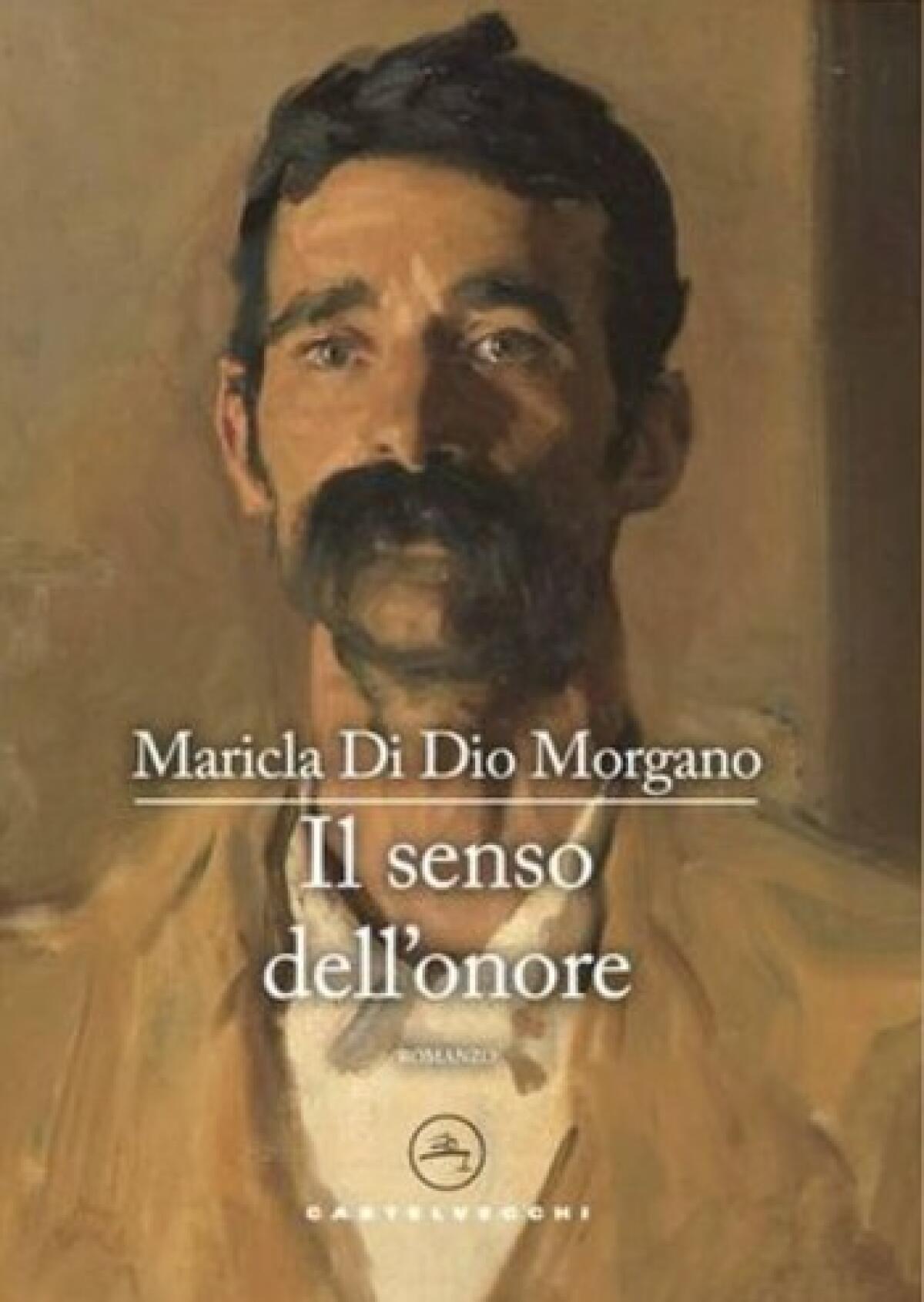 Romanzo di Maricla Di Dio Morgano: “Il senso dell’onore” - 