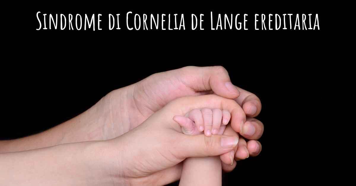 Sindrome di Cornelia de Lange: nuova luce sui processi molecolari - 