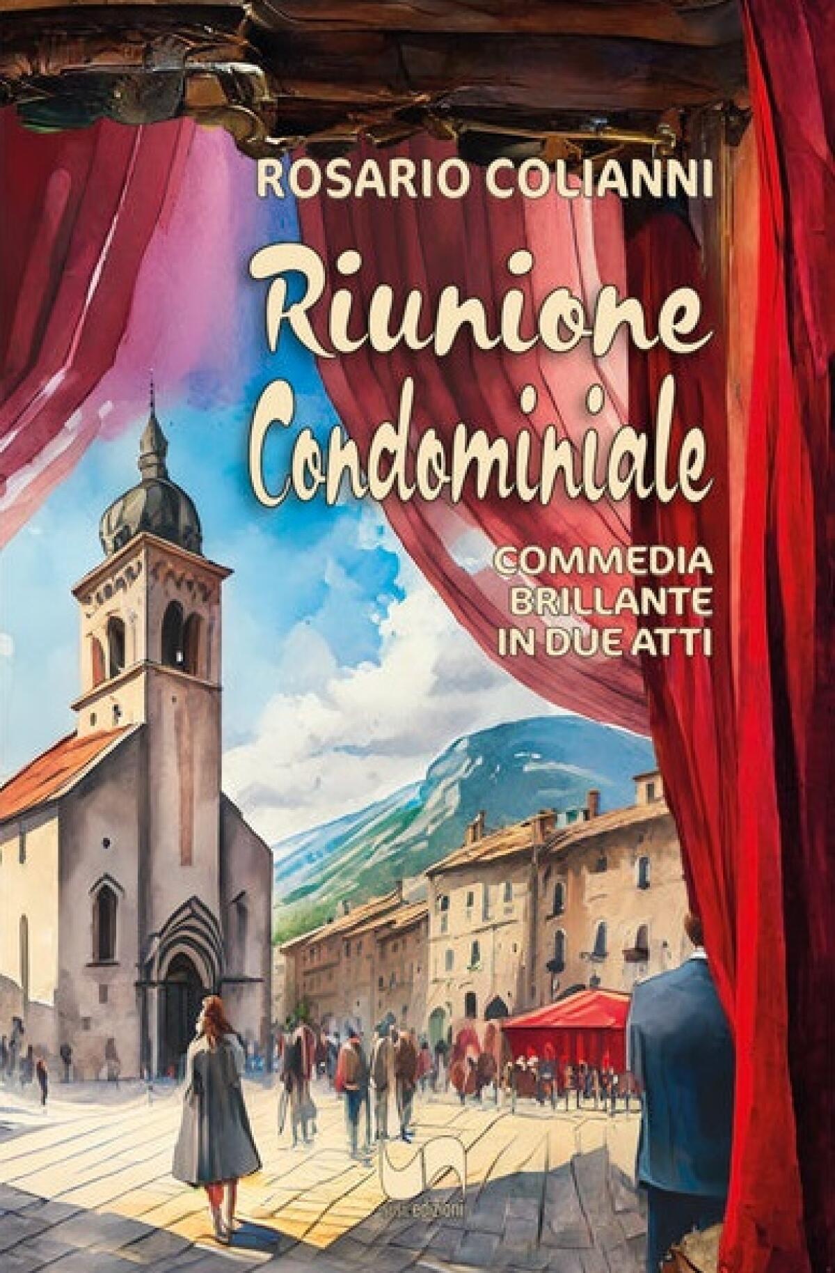 Enna. Commedia di Rosario Colianni “Riunione Condominiale” - 