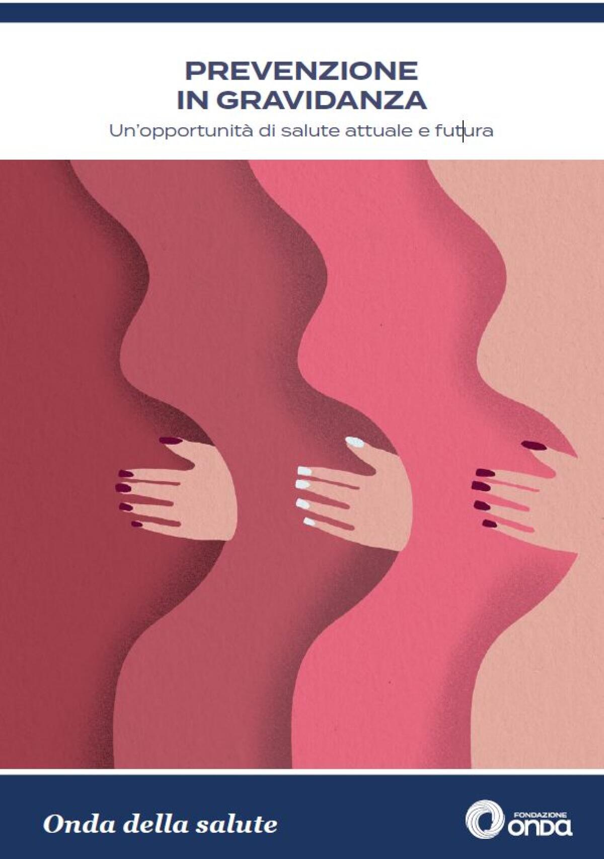 ASP Enna. Prevenzione in gravidanza, la guida di Fondazione Onda - 