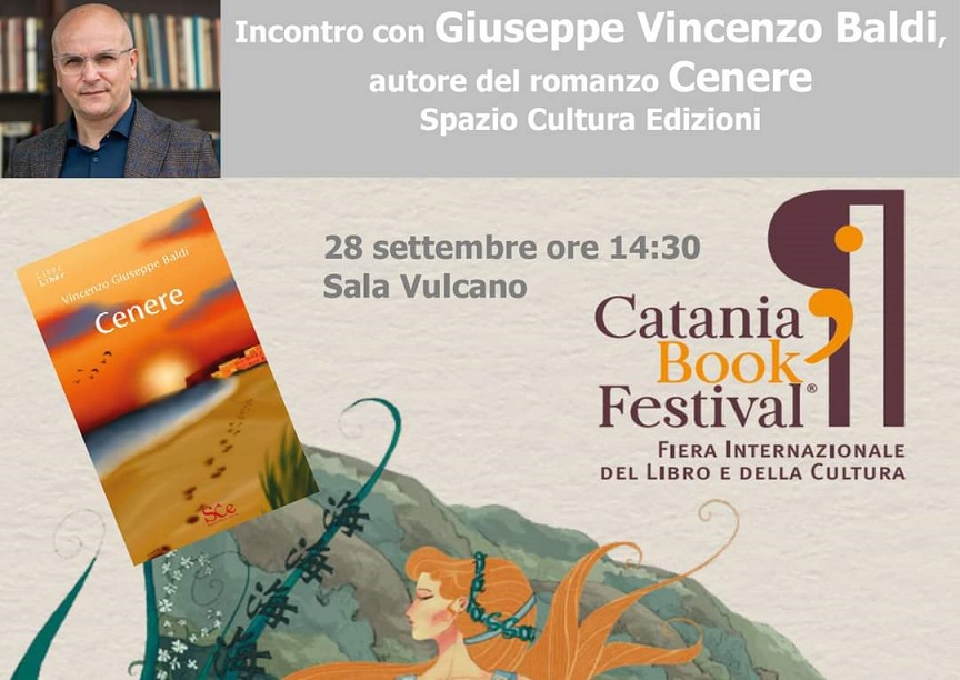 Giuseppe Vincenzo Baldi presenta il suo ultimo romanzo al Catania Book Festival, poi a Gagliano C.to