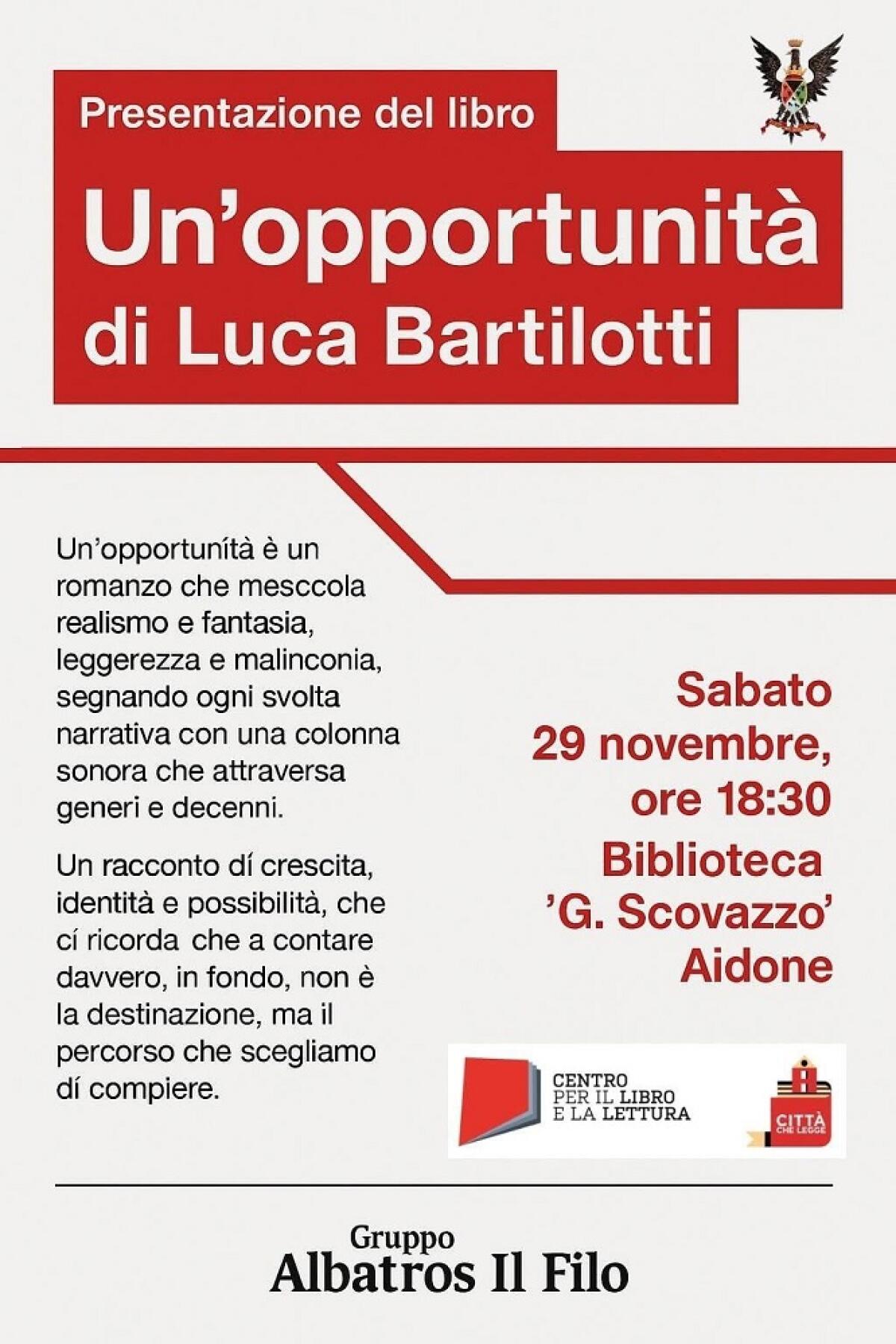 Aidone alla biblioteca comunale si presenta "Un'opportunità" del giovane catanese Luca Bartilotti - 
