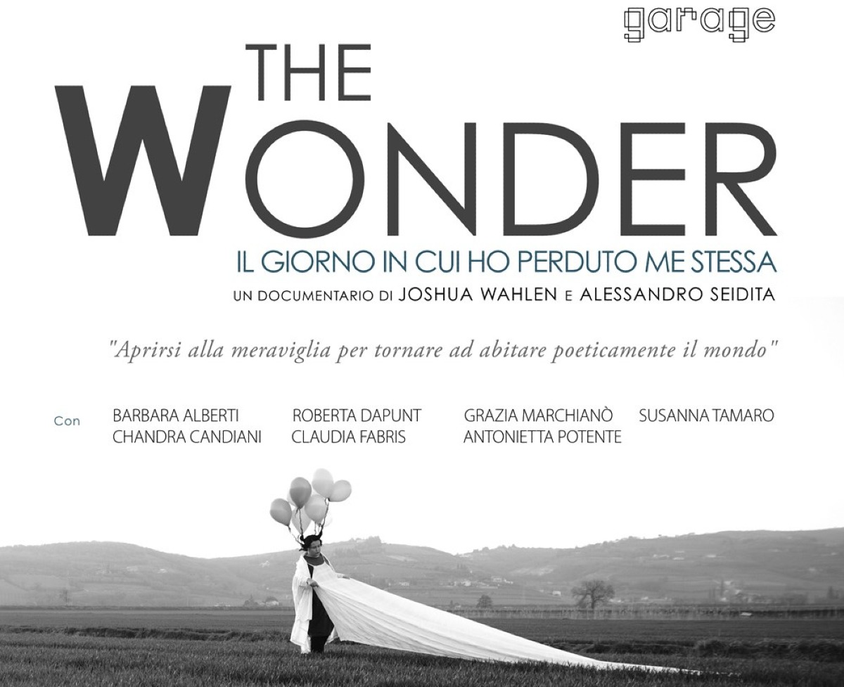 "The Wonder" proiezione e incontro con i registi al Garage di Enna Bassa - 