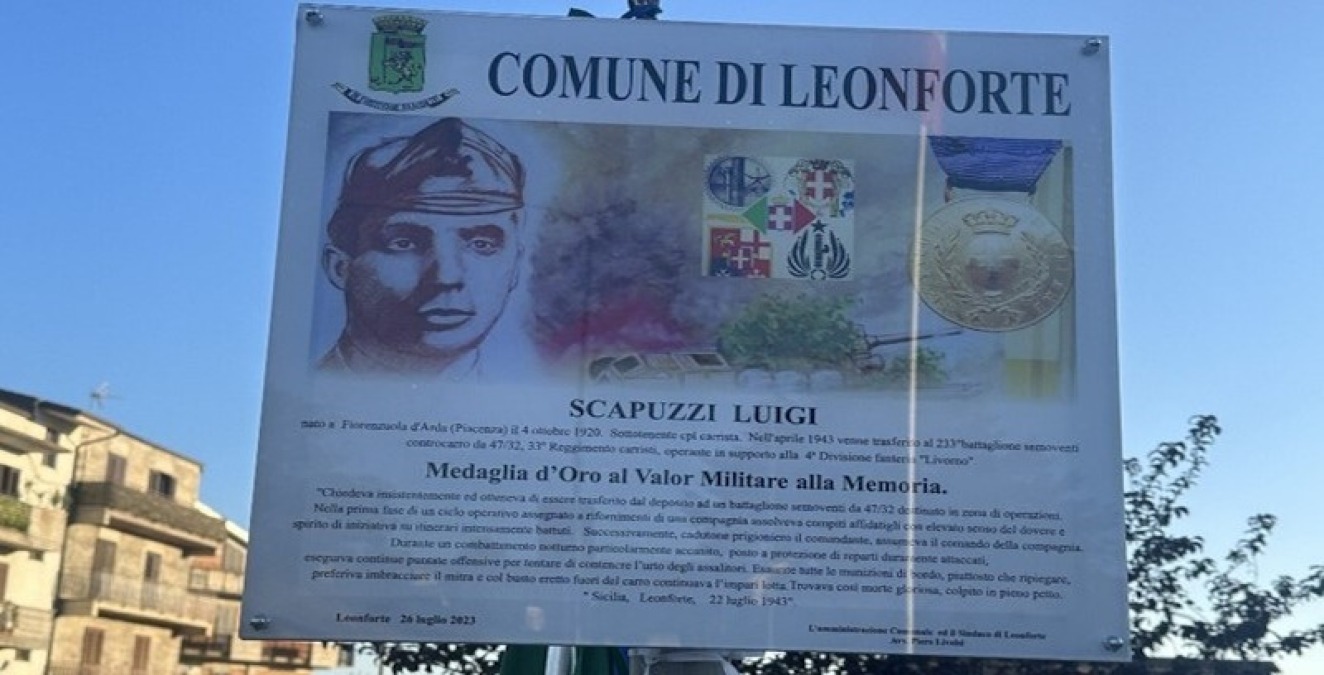 Ricordo di Luigi Scapuzzi, Livio Robuschi e Pierino Varricchio, protagonisti della battaglia tra Leonforte e Assoro durante la campagna di Sicilia del 1943 - 