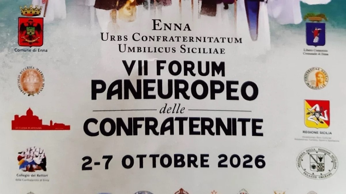 Enna ospiterà dal 2 al 7 ottobre il VII Forum Paneuropeo delle Confraternite - PGM completo - 